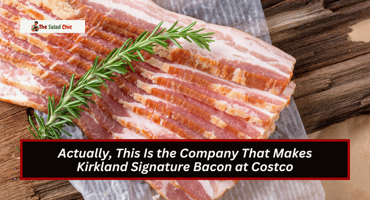 Actually, This Is the Company That Makes Kirkland Signature Bacon at Costco