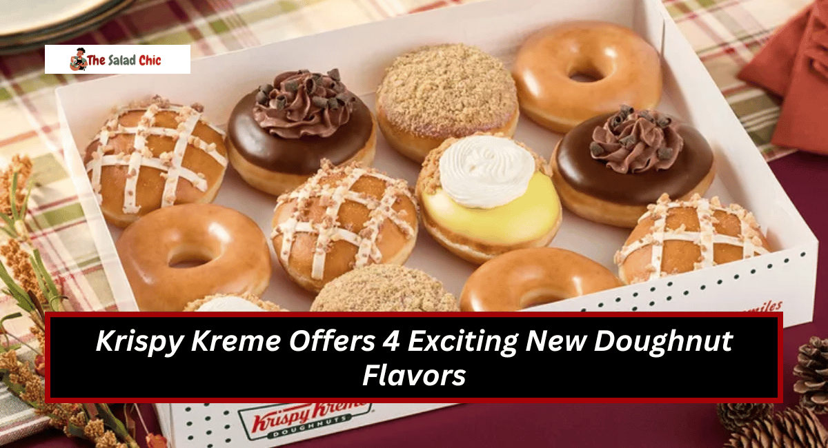 Krispy Kreme Offers 4 Exciting New Doughnut Flavors