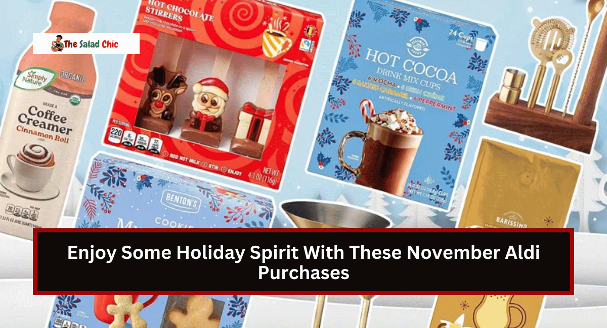 Enjoy Some Holiday Spirit With These November Aldi Purchases