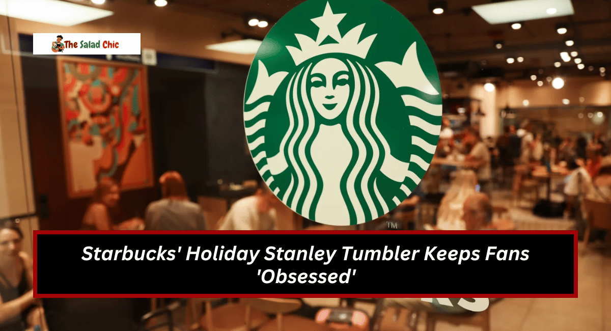 Starbucks' Holiday Stanley Tumbler Keeps Fans 'Obsessed'