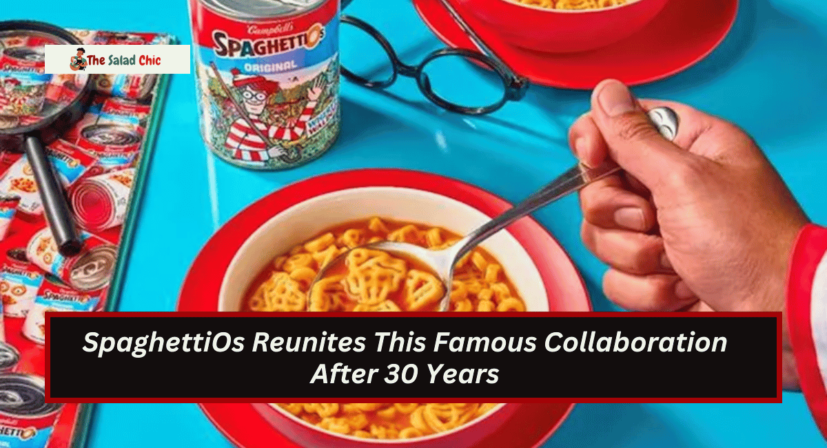 SpaghettiOs Reunites This Famous Collaboration After 30 Years