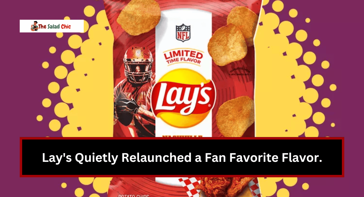 Lay's Quietly Relaunched a Fan Favorite Flavor.