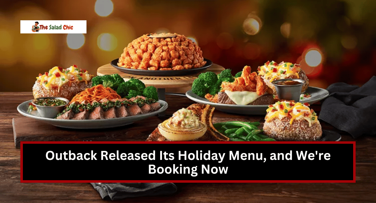 Outback Released Its Holiday Menu, and We're Booking Now