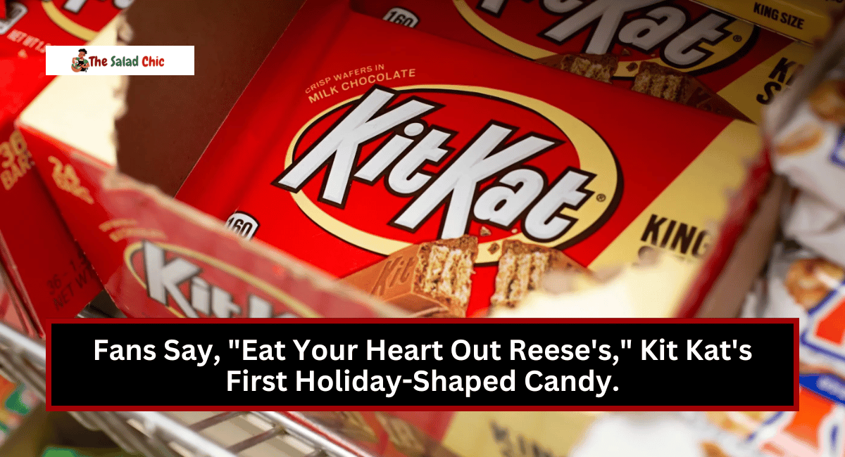 Fans Say, "Eat Your Heart Out Reese's," Kit Kat's First Holiday-Shaped Candy.