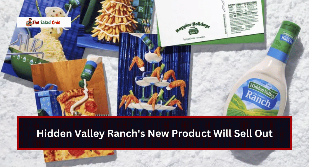 Hidden Valley Ranch's New Product Will Sell Out