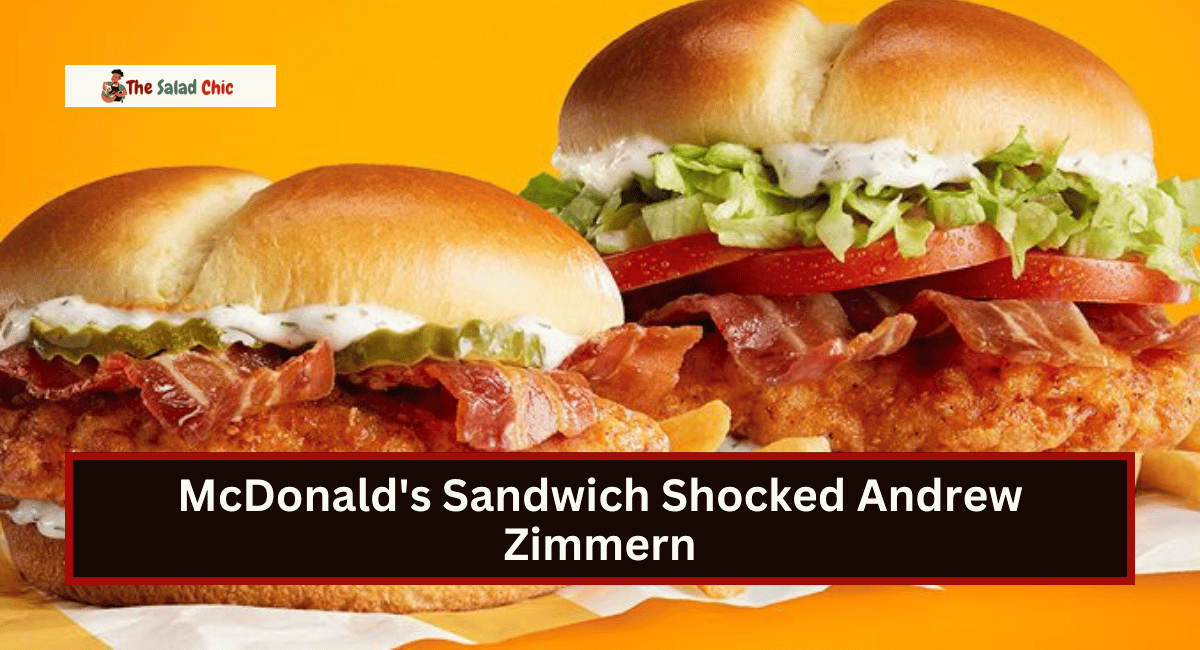 McDonald's Sandwich Shocked Andrew Zimmern