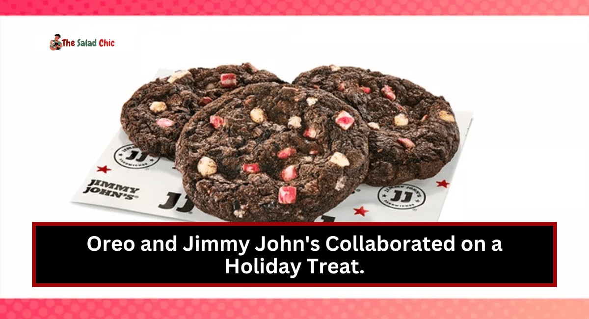 Oreo and Jimmy John's Collaborated on a Holiday Treat.