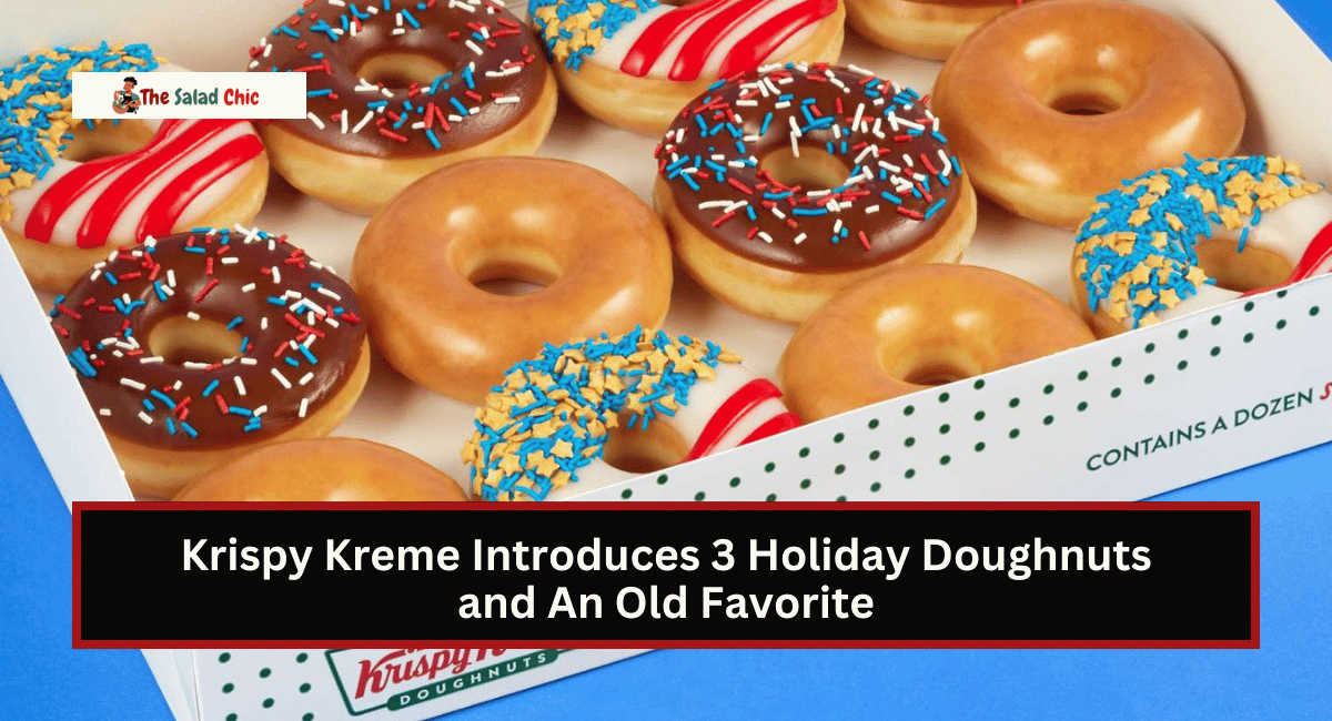 Krispy Kreme Introduces 3 Holiday Doughnuts and An Old Favorite