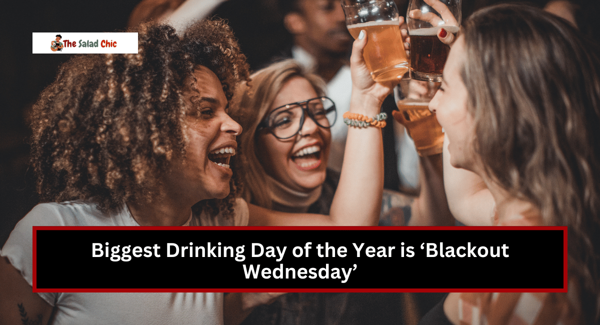 Biggest Drinking Day of the Year is ‘Blackout Wednesday’