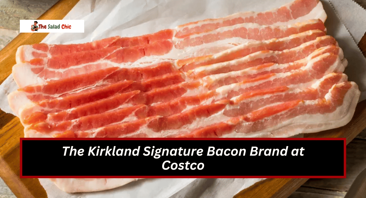 The Kirkland Signature Bacon Brand at Costco