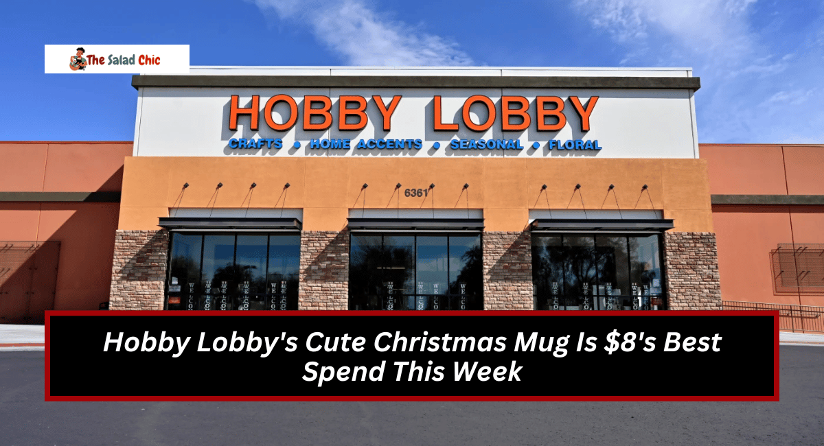 Hobby Lobby's Cute Christmas Mug Is $8's Best Spend This Week