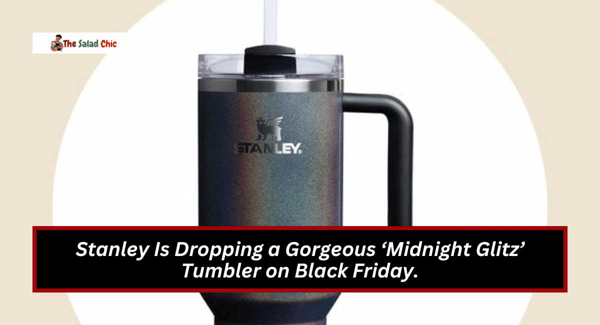 Stanley Is Dropping a Gorgeous ‘Midnight Glitz’ Tumbler on Black Friday.