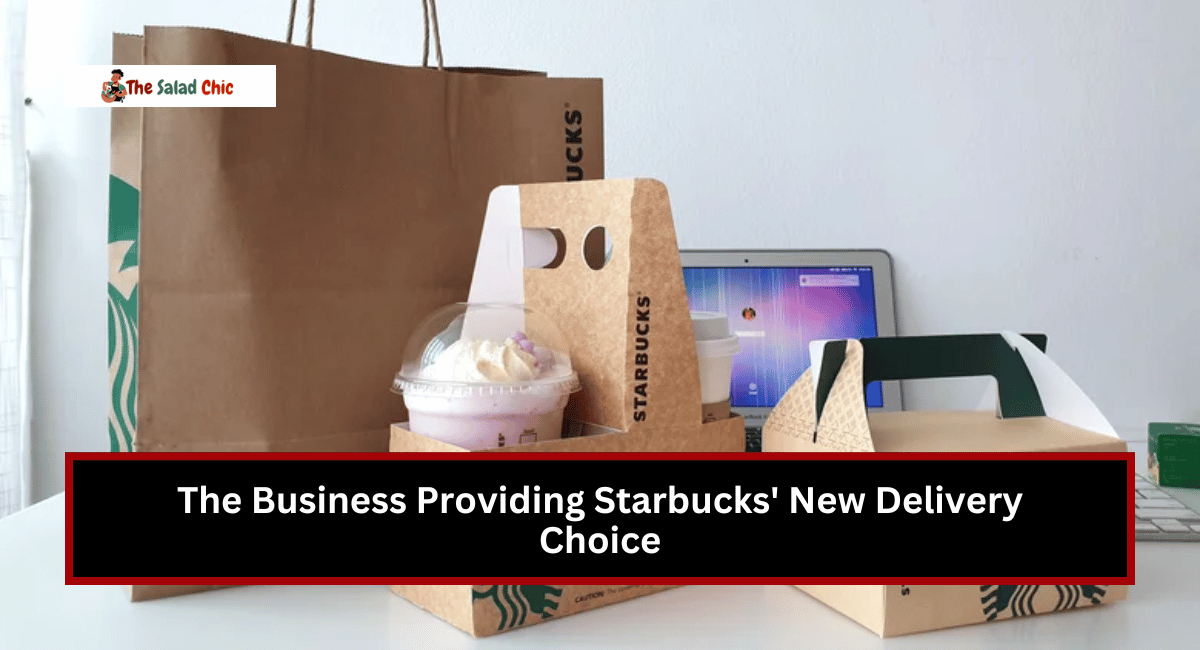 The Business Providing Starbucks' New Delivery Choice