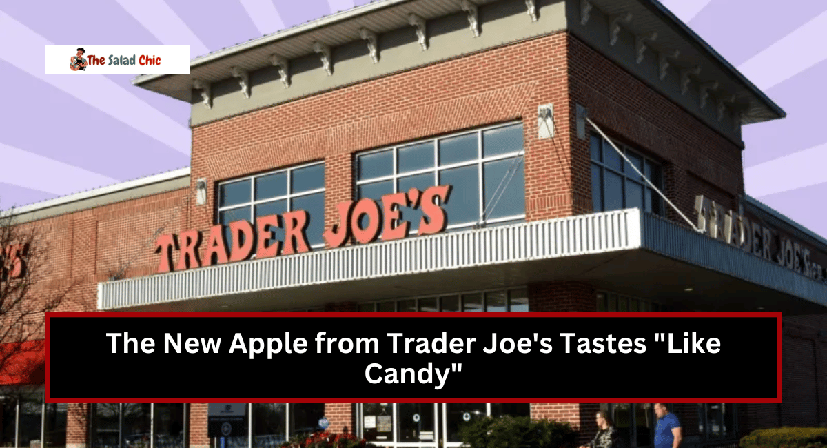 The New Apple from Trader Joe's Tastes "Like Candy"