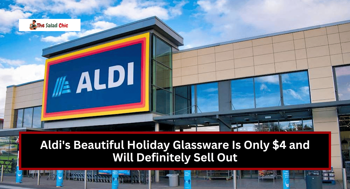 Aldi's Beautiful Holiday Glassware Is Only $4 and Will Definitely Sell Out