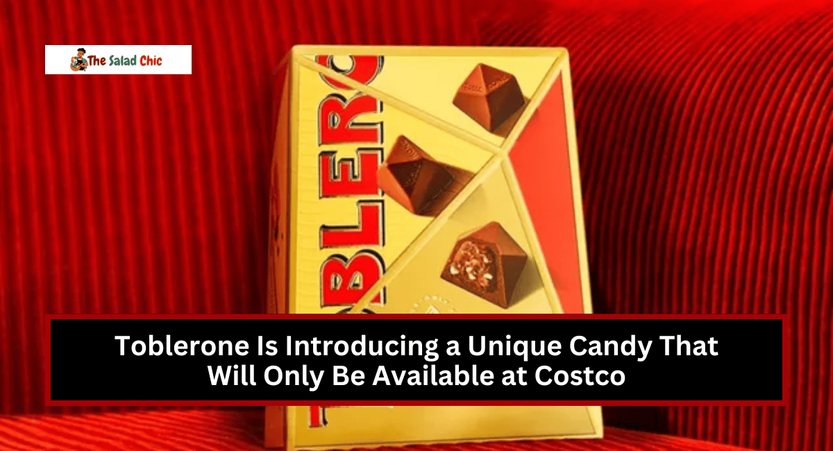 Toblerone Is Introducing a Unique Candy That Will Only Be Available at Costco