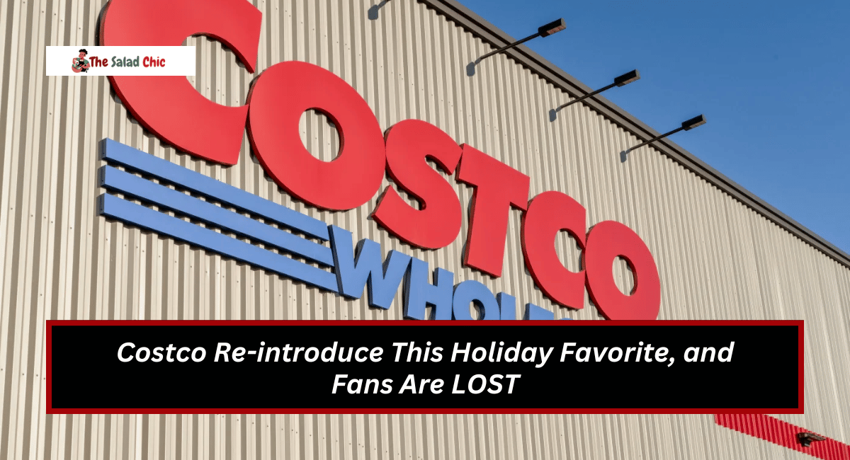 Costco Re-introduce This Holiday Favorite, and Fans Are LOST