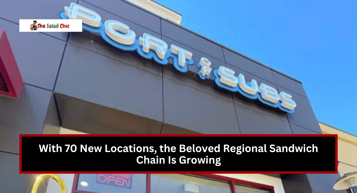 With 70 New Locations, the Beloved Regional Sandwich Chain Is Growing