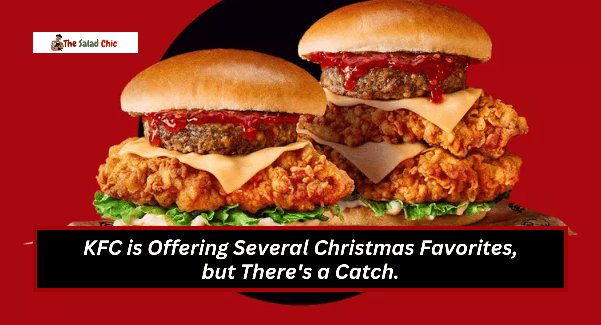 KFC is Offering Several Christmas Favorites, but There's a Catch.