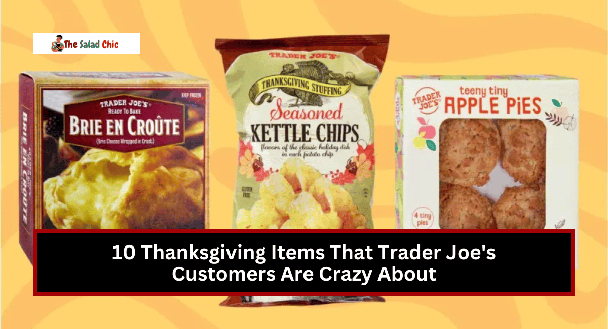 10 Thanksgiving Items That Trader Joe's Customers Are Crazy About