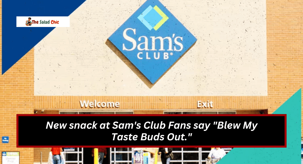 New Snack at Sam's Club Fans say "Blew My Taste Buds Out."